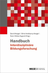Handbuch Interdisziplinäre Bildungsforschung
